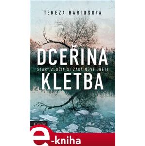 Dceřina kletba - Tereza Bartošová e-kniha