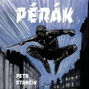 Pérák, CD - Petr Stančík