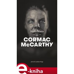 Stella Maris - Cormac McCarthy e-kniha