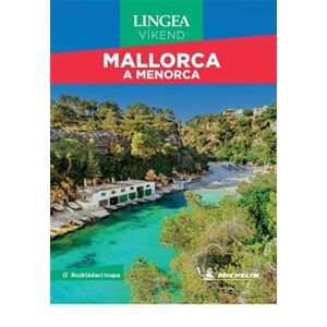 Mallorca a Menorca - Víkend. s rozkládací mapou - kolektiv autorů