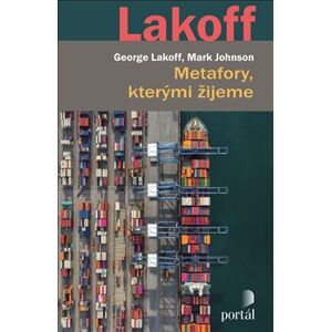 Metafory, kterými žijeme - George Lakoff, Mark Johnson