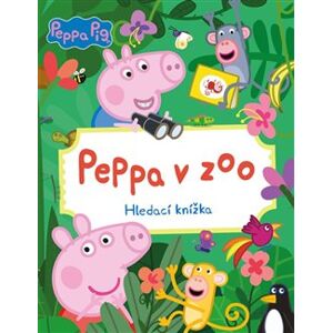 Peppa Pig - Peppa v zoo. Hledací knížka - kolektiv