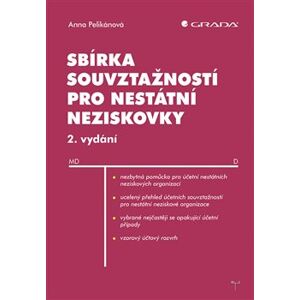 Sbírka souvztažností pro nestátní neziskovky. 2. vydání - Anna Pelikánová