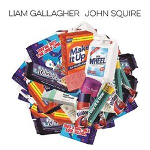 Liam Gallagher & John Squire - John Squire, Liam Gallagher