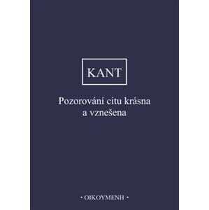 Pozorování citu krásna a vznešena - Immanuel Kant