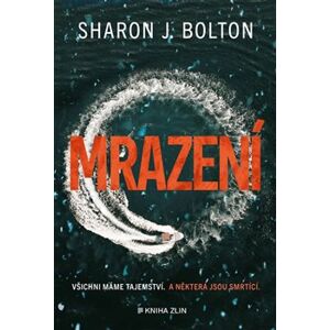 Mrazení - Sharon J. Bolton