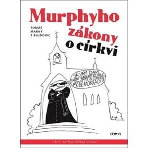 Murphyho zákony o církvi - Tomáš Marný z Bludovic