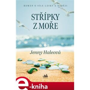 Střípky z moře - Jenny Haleová e-kniha