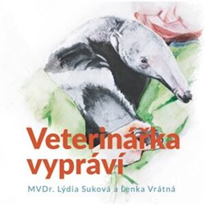 Veterinářka vypráví, CD - Lenka Vrátná, Lýdie Suková