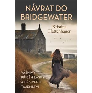 Návrat do Bridgewater - Kristina Hattenhauer