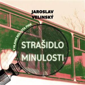 Strašidlo minulosti, CD - Jaroslav Velinský