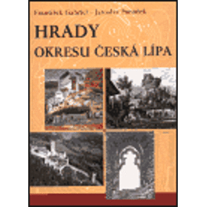 Hrady okresu Česká Lípa - František Gabriel, Jaroslav Panáček