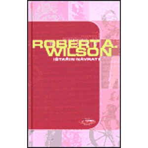Ištařin návrat - Robert Anton Wilson